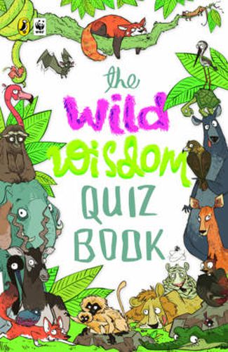 Cover image for The Wild Wisdom Quiz Book