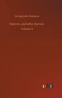 Cover image for Darwin, and after Darwin