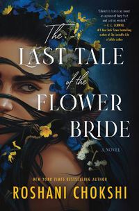 Cover image for The Last Tale of the Flower Bride
