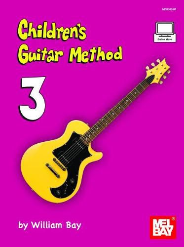 Cover image for Children's Guitar Method Volume 3