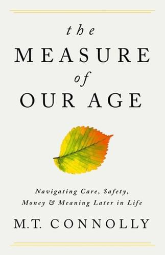 Cover image for The Measure of Our Age