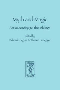 Cover image for Myth and Magic: Art According to the Inklings