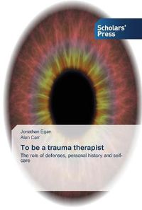 Cover image for To be a trauma therapist