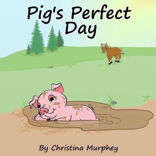 Cover image for Pig's Perfect Day