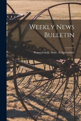 Cover image for Weekly News Bulletin; 21