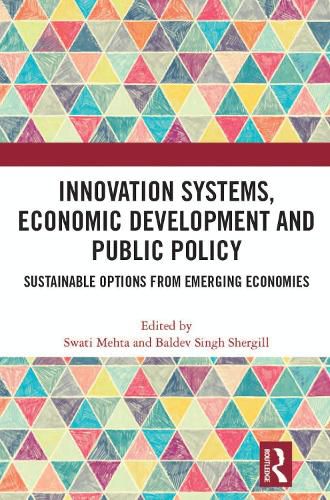 Cover image for Innovation Systems, Economic Development and Public Policy