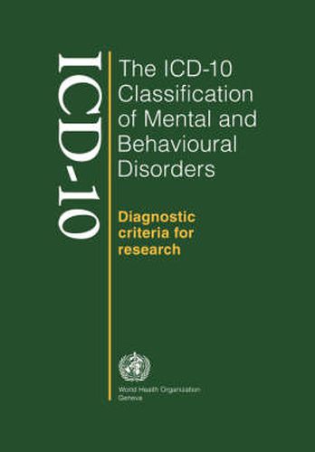 Cover image for The ICD-10 classification of mental and behavioural disorders: diagnostic criteria for research