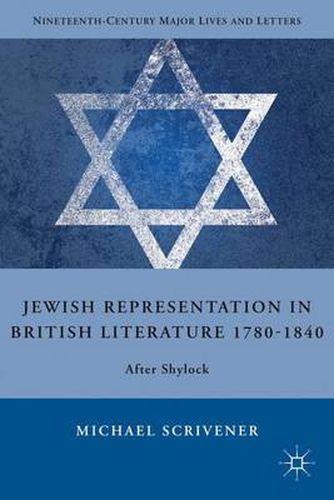 Cover image for Jewish Representation in British Literature 1780-1840: After Shylock