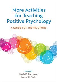 Cover image for More Activities for Teaching Positive Psychology