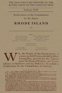 Cover image for The Documentary History of the Ratification of the Constitution, Volume 25: Ratification of the Constitution by the States: Rhode Island, No. 2volume 25