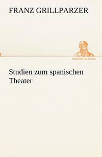 Cover image for Studien zum spanischen Theater