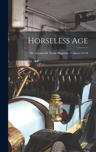 Cover image for Horseless Age