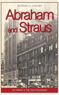 Cover image for Abraham and Straus: It's Worth a Trip from Anywhere