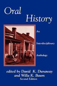 Cover image for Oral History: An Interdisciplinary Anthology
