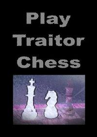 Cover image for Play Traitor Chess