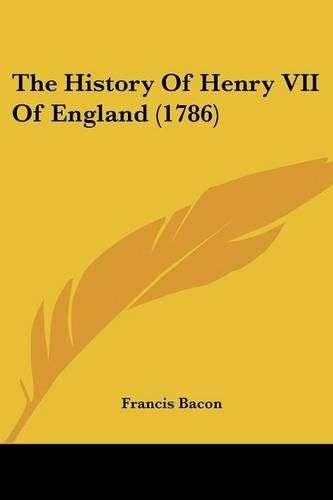 Cover image for The History of Henry VII of England (1786)