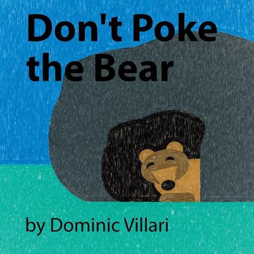 Don't Poke the Bear