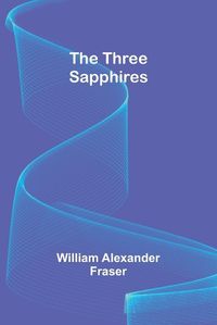 Cover image for The Three Sapphires