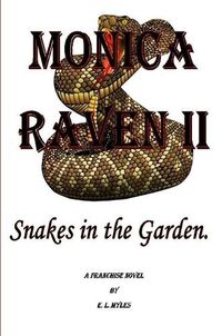 Cover image for Monica Raven II - Snakes In The Garden