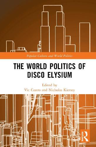 Cover image for The World Politics of Disco Elysium