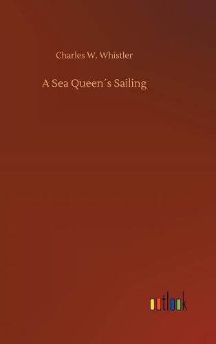 A Sea Queens Sailing