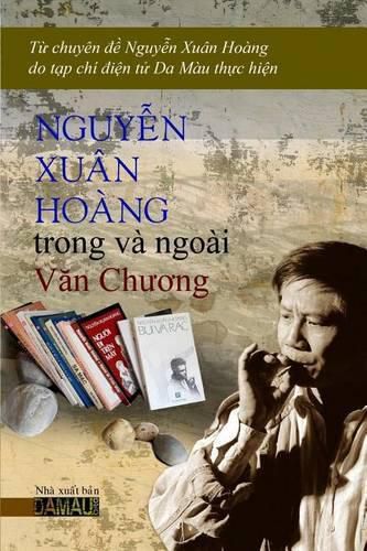 Cover image for Nguyen Xuan Hoang Trong Va Ngoai Van Chuong: Chuyen de Nguyen Xuan Hoang