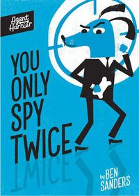 Cover image for Agent Harrier: You Only Spy Twice