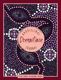 Cover image for Aboriginal Dreamtime Journal