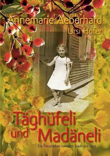 Cover image for Taghufeli und Madaneli: Ein Frauenleben zwischen Stadt und Land