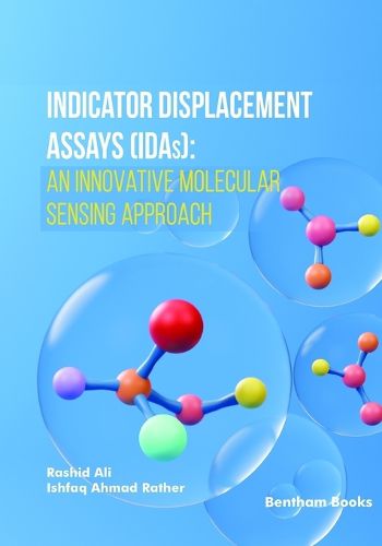 Indicator Displacement Assays (IDAs)