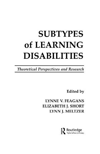 Cover image for Subtypes of Learning Disabilities: Theoretical Perspectives and Research