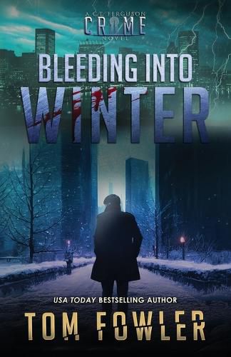 Bleeding into Winter