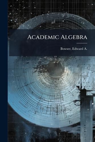 Cover image for Academic Algebra