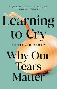 Cover image for Learning to Cry