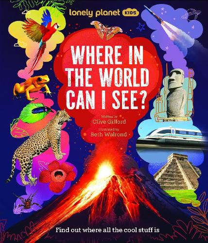Cover image for Lonely Planet Kids Where In The World Can I See?