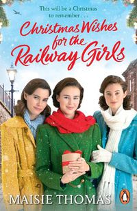 Cover image for Christmas Wishes for the Railway Girls