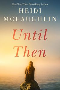 Cover image for Until Then