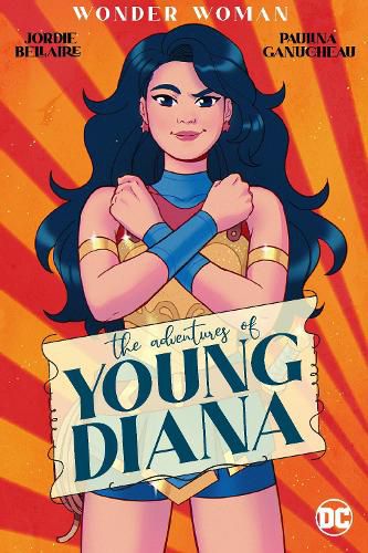 Cover image for Wonder Woman: The Adventures of Young Diana