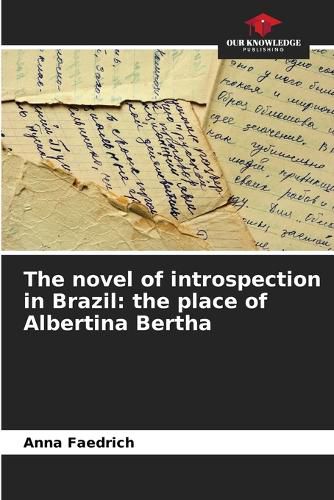 Cover image for The novel of introspection in Brazil