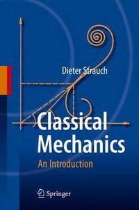 Cover image for Classical Mechanics: An Introduction