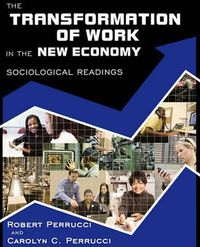 Cover image for The Transformation of Work in the New Economy: Sociological Readings