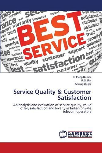 Service Quality & Customer Satisfaction
