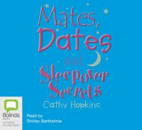 Cover image for Mates, Dates and Sleepover Secrets