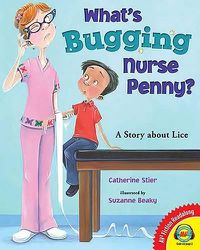 Cover image for What's Bugging Nurse Penny?