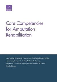 Cover image for Core Competencies for Amputation Rehabilitation