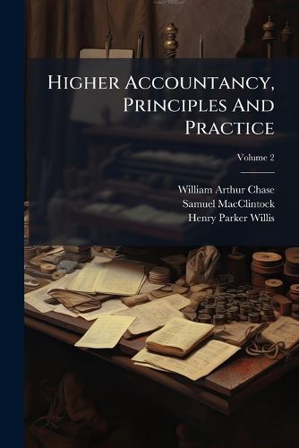 Cover image for Higher Accountancy, Principles And Practice; Volume 2