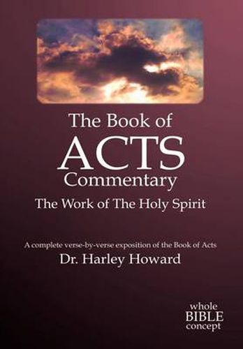 The Book of Acts Commentary