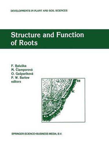 Cover image for Structure and Function of Roots: Proceedings of the Fourth International Symposium on Structure and Function of Roots, June 20-26, 1993, Stara Lesna, Slovakia