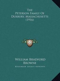 Cover image for The Peterson Family of Duxbury, Massachusetts (1916)