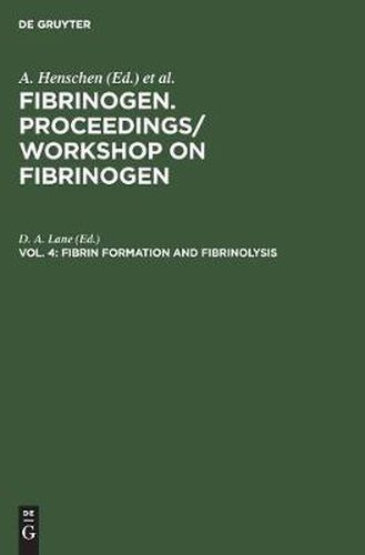 Cover image for Fibrin formation and Fibrinolysis: April, 2-3, 1985, London, England